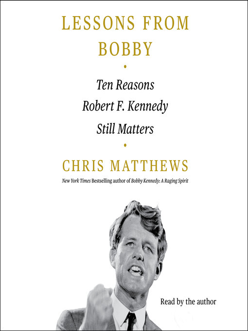 Title details for Lessons from Bobby by Chris Matthews - Available
